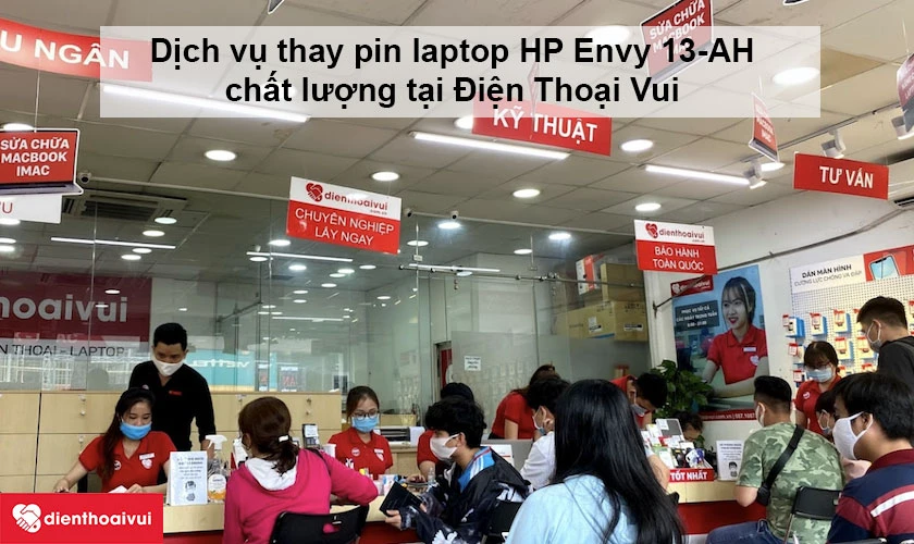Dịch vụ thay pin laptop HP Envy 13 AH chất lượng tại Điện Thoại Vui