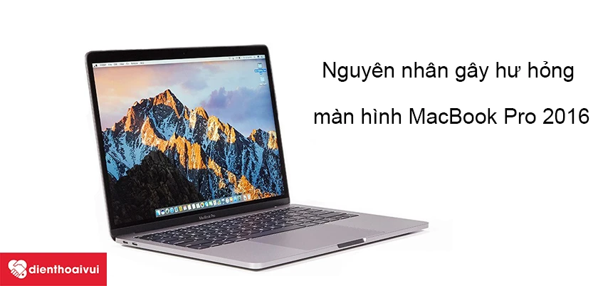 Đổi màn hình chính hãng MacBook Pro 2016 15 inch uy tín tại Hà Nội và TP. HCM