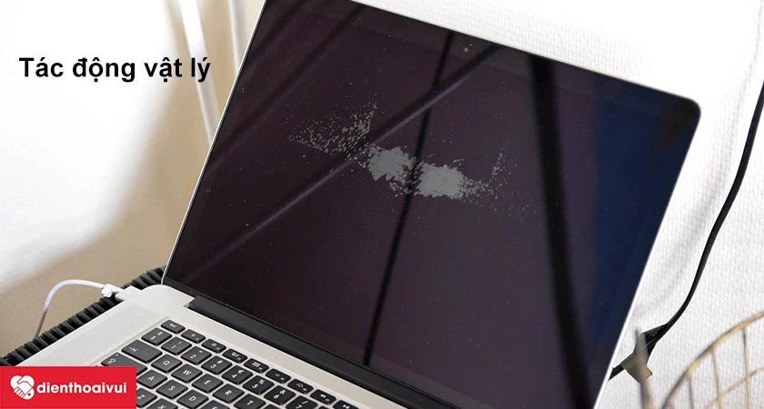 Nguyên nhân gây hư hỏng màn hình Macbook thường gặp