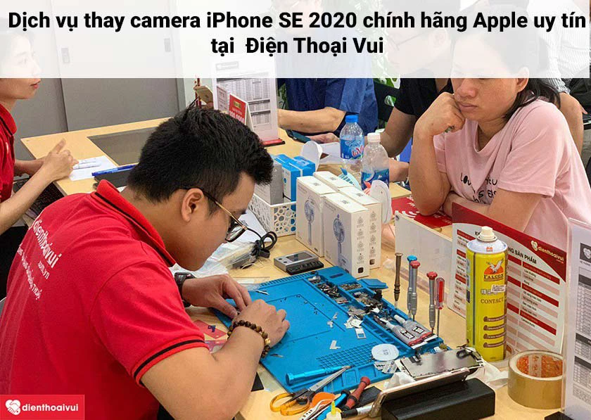 Dịch vụ thay camera iPhone SE 2020 chính hãng Apple uy tín, giá ưu đãi tại Điện Thoại Vui