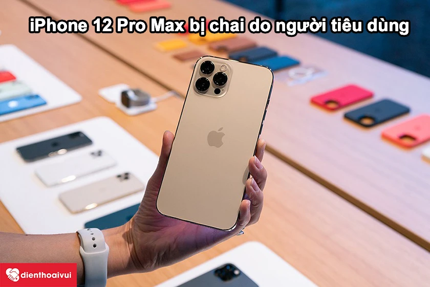 Vì sao pin Apple iPhone 12 Pro Max bị chai, nguyên nhân gây hư hỏng?
