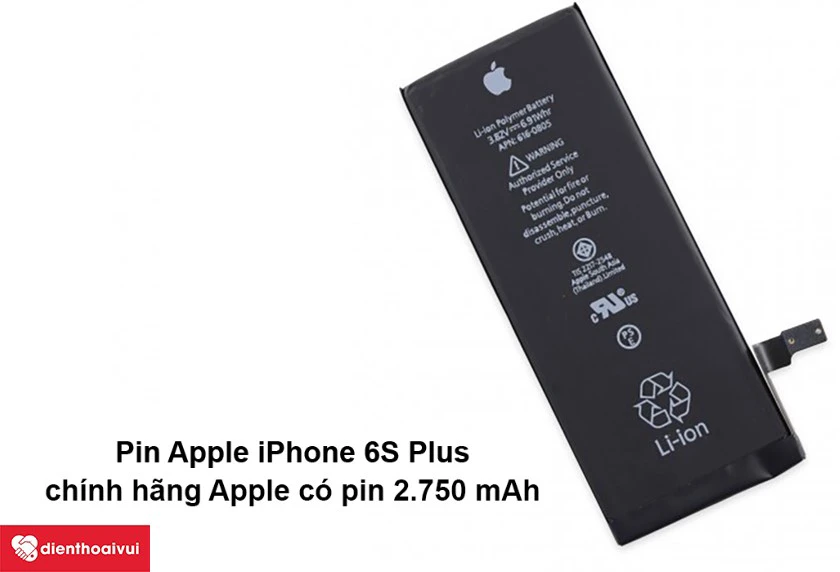 Pin Apple iPhone 6S Plus chính hãng Apple bao nhiêu mAh?