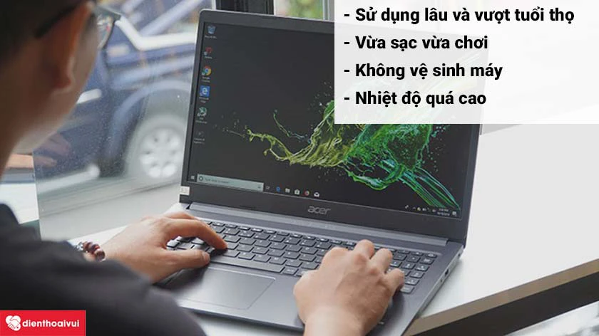 Nguyên nhân gây hư hỏng pin laptop Acer Aspire 3820