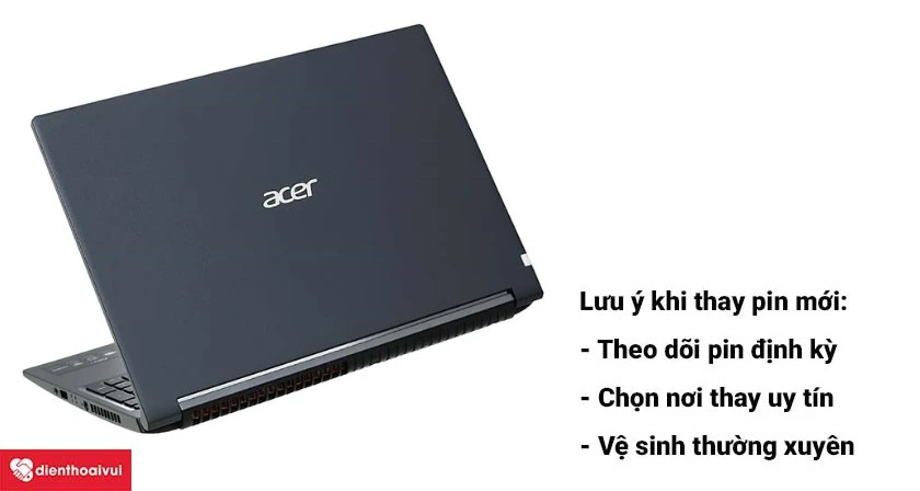 Lưu ý khi thay mới pin Acer Aspire 5517 mới