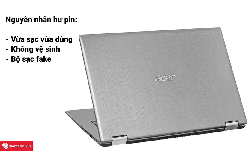 Nguyên nhân gây hư hỏng pin laptop Acer Aspire V3-371