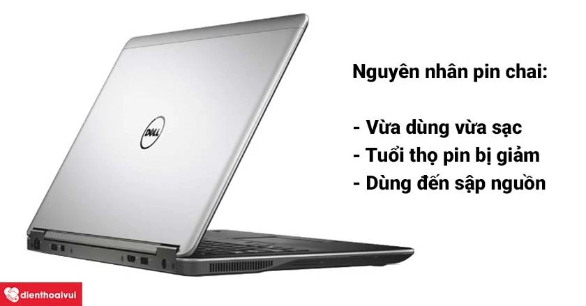 Nguyên nhân khiến cho pin laptop Dell Vostro 3468 dễ bị hư hỏng