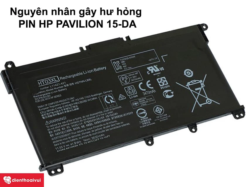 Nguyên nhân gây hư hỏng pin laptop HP Pavilion 15-DA