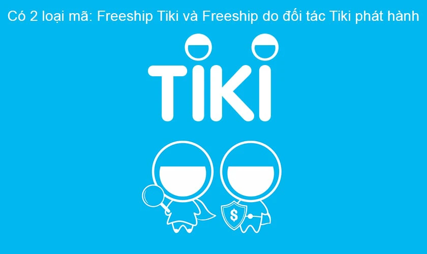 Có những mã giảm giá nào? cách lấy mã giảm giá tiki trading