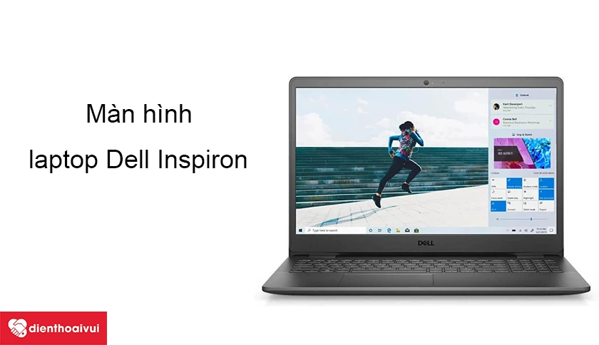Màn hình laptop Dell Inspiron bị hư và cần thay mới - Nguyên nhân, dấu hiệu là gì?