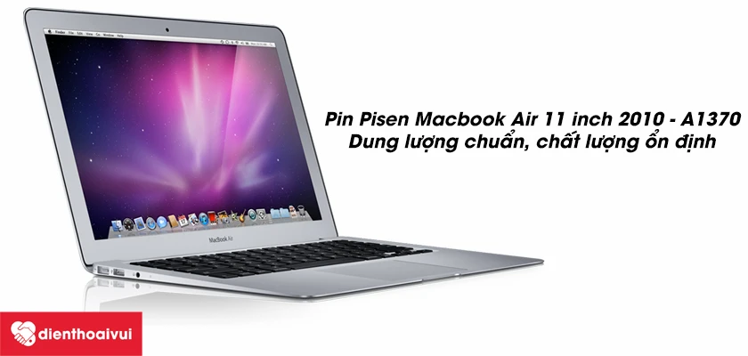 Thay pin Pisen Macbook Air 11 inch 2010 - A1370