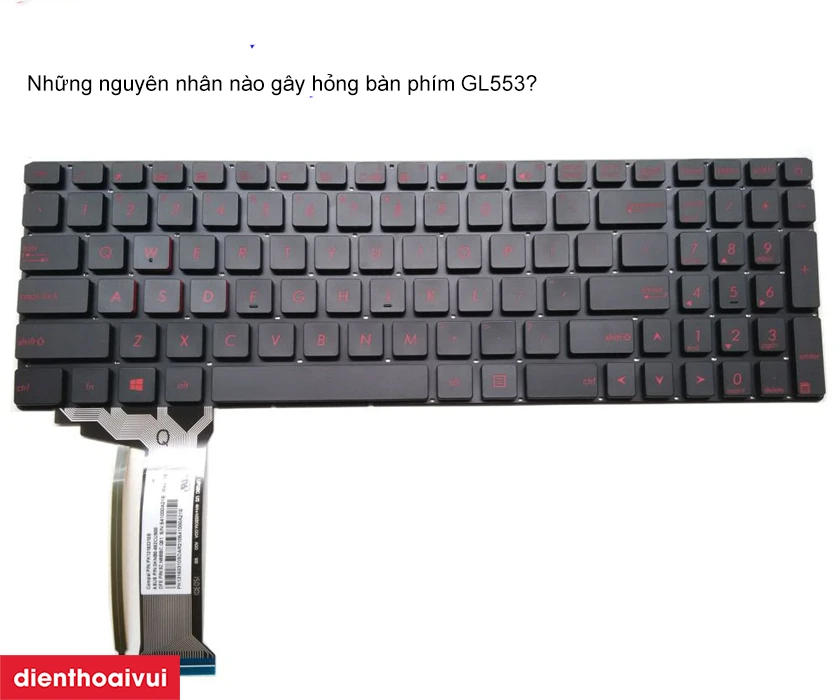 Thay bàn phím laptop Asus Gaming ROG GL553