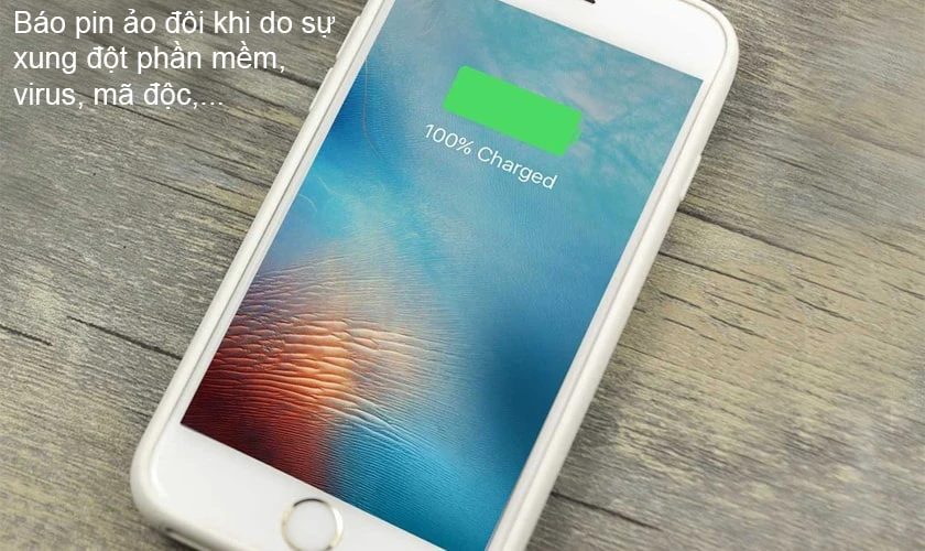 Sửa lỗi điện thoại hiển thị pin ảo