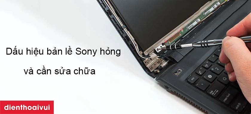 sửa bản lề laptop Sony