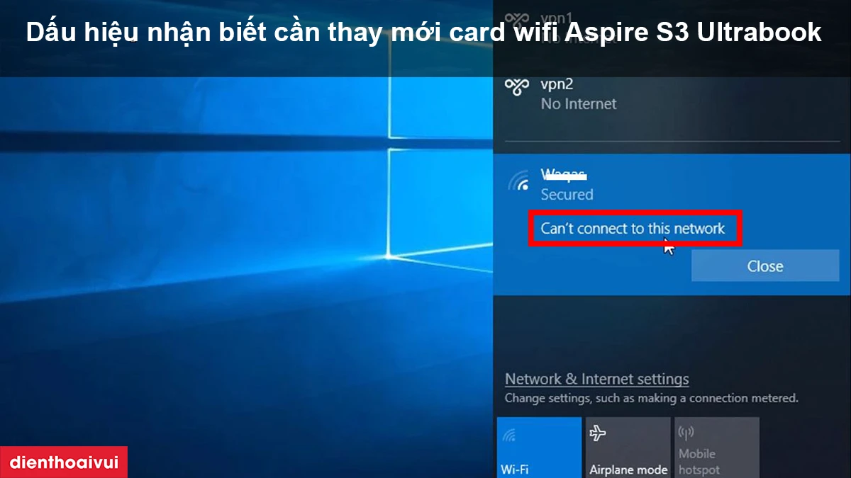 Dấu hiệu nhận biết cần thay mới card wifi laptop Aspire S3 Ultrabook
