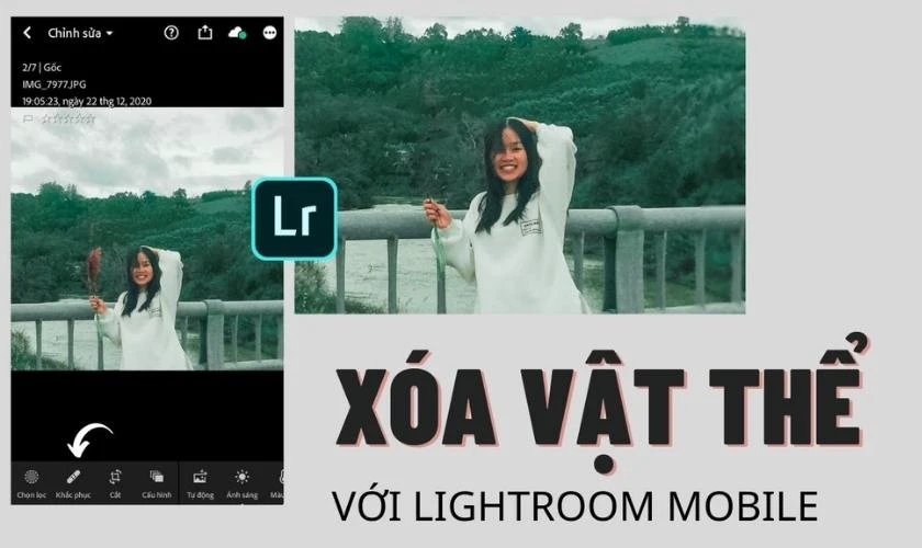 Lightroom - App xóa vật thể trong ảnh nâng cao