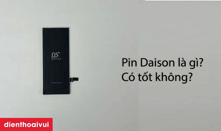 Pin Daison là gì
