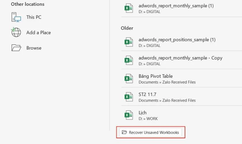 nhấn vào recover unsaved workbooks, lấy lại file excel chưa lưu