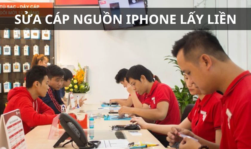 Thay cáp nguồn iPhone ở đâu chính hãng