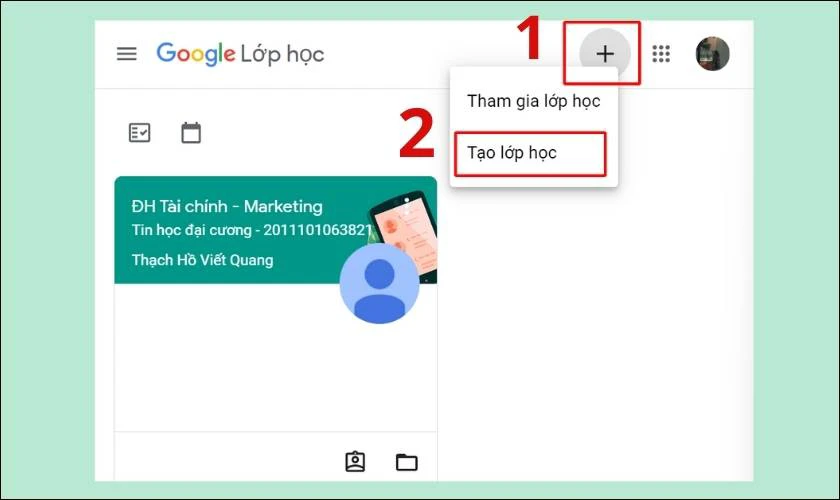 chức năng tạo lớp học của google classroom