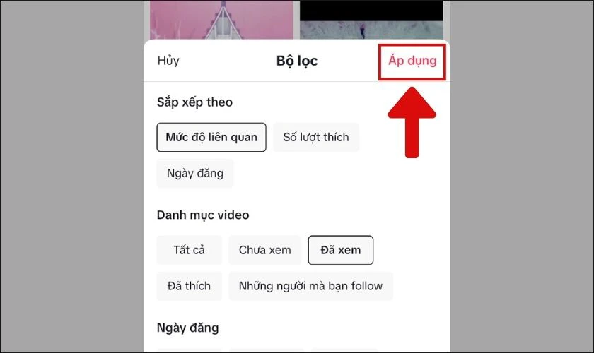 nhấn vào áp dụng để thực hiện cách xem lại video đã xem trên tiktok