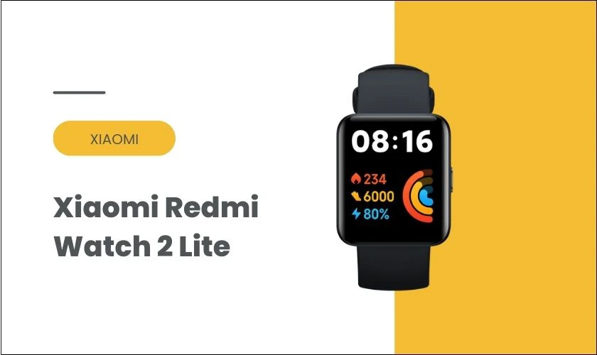 Đồng hồ Xiaomi Redmi Watch 2 Lite