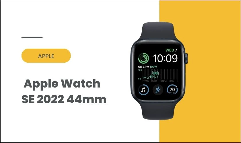 Đồng hồ cho học sinh Apple Watch SE 2022 44mm
