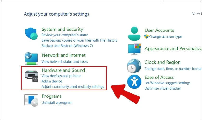 Chọn vào mục Hardware and Sound