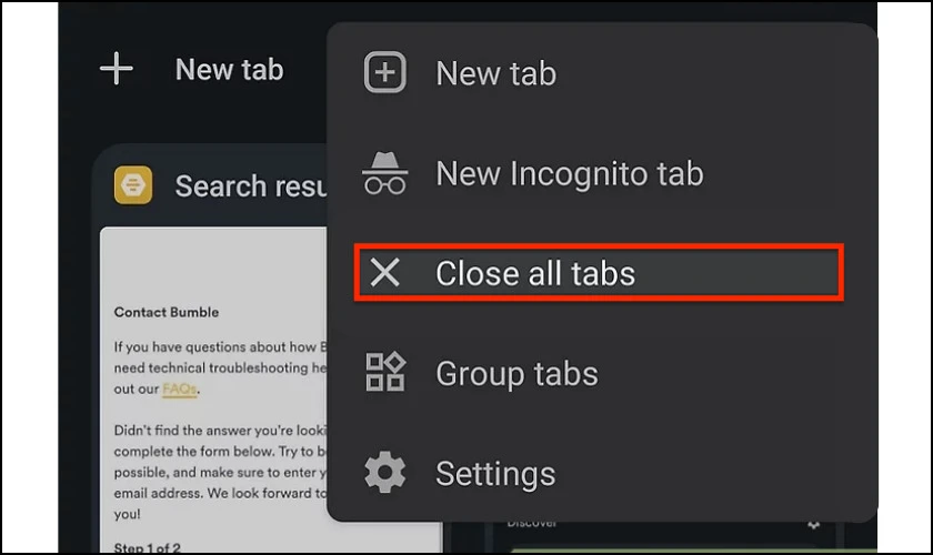 Nhấp chọn Đóng tất cả các thẻ trên trình duyệt Chrome trên Android