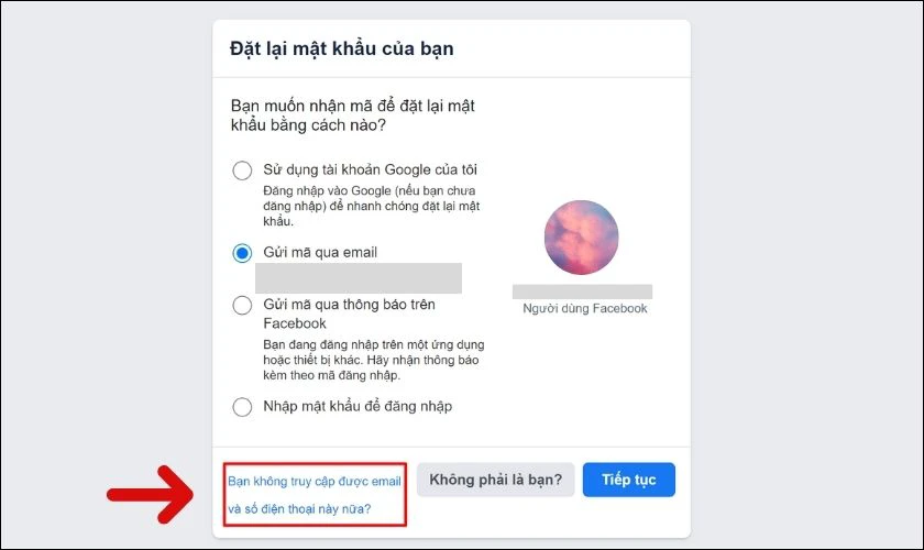 Chọn Tôi không truy cập được email và số điện thoại này nữa