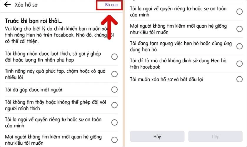Nhấn chọn Bỏ qua hoặc chọn l&yacute; do x&oacute;a hồ sơ Facebook Dating