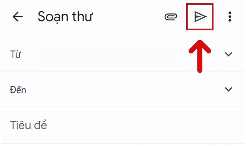 Nhấn chọn vào biểu tượng tam giác để gửi thư