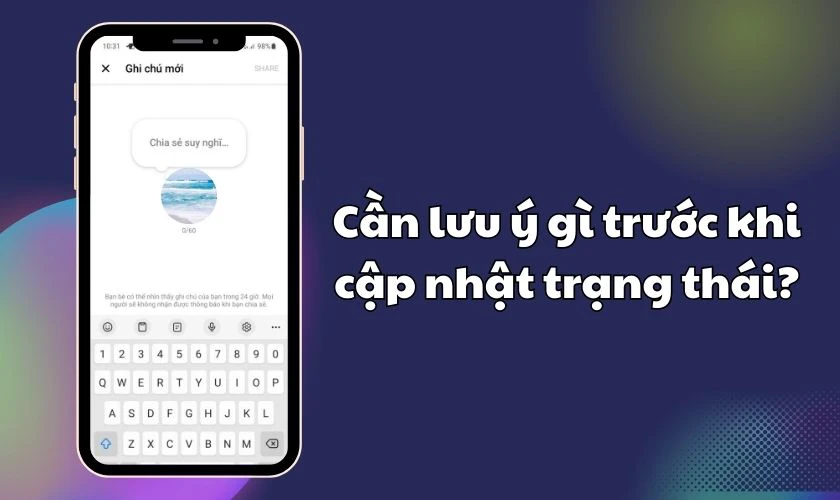 Lưu &yacute; trước khi cập nhật trạng th&aacute;i tr&ecirc;n Messenger