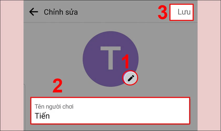 Chọn biểu tượng cây bút để thay đổi Avatar, đặt tên mới tại mục tên người chơi và nhấn chọn Lưu