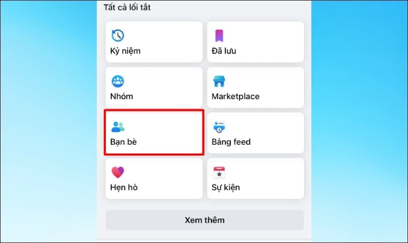 Chọn v&agrave;o mục Bạn b&egrave;
