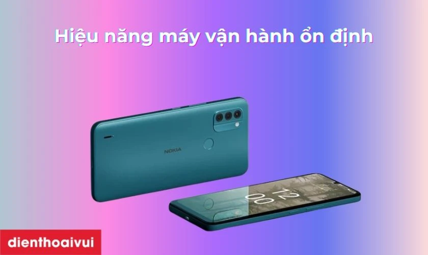 Hiệu năng Nokia vận h&agrave;nh ổn định