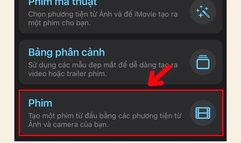 Bấm chọn mục Phim để bắt đầu dự án mới