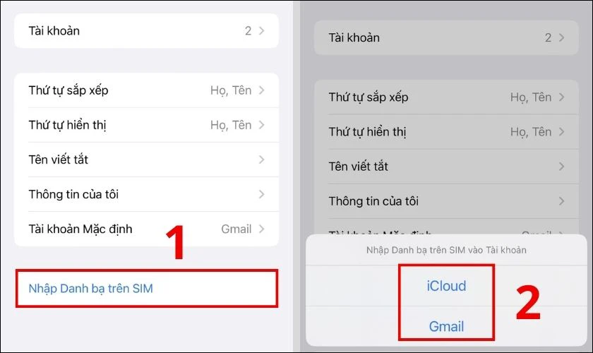 V&agrave;o Nhập Danh bạ tr&ecirc;n SIM, chọn t&agrave;i khoảng iClound hoặc Gmail muốn chuyển danh bạ từ Sim sang iPhone