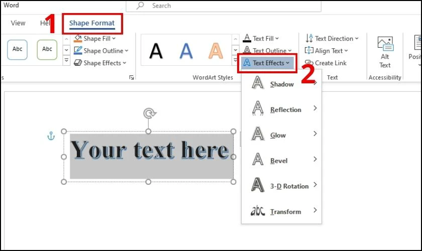 Nhấn chọn tab Shape Format v&agrave; biểu tượng Text Effects