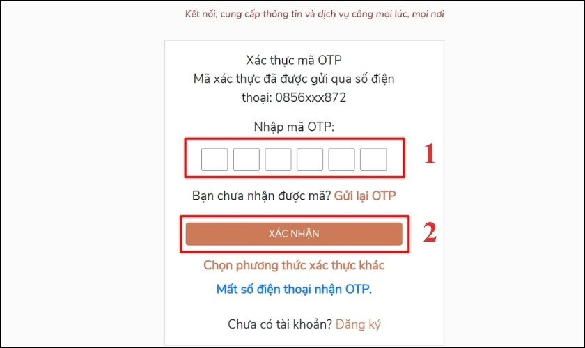Nhập mã OTP và nhấn Xác nhận