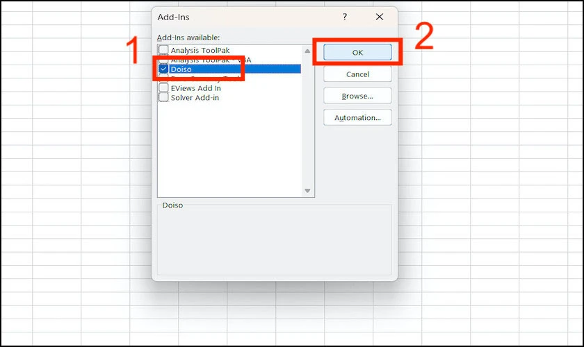 Tích vào file Doiso ở cửa sổ Add ins và nhấn OK