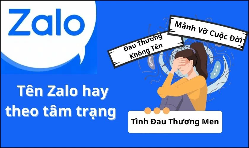 T&ecirc;n Zalo theo t&acirc;m trạng