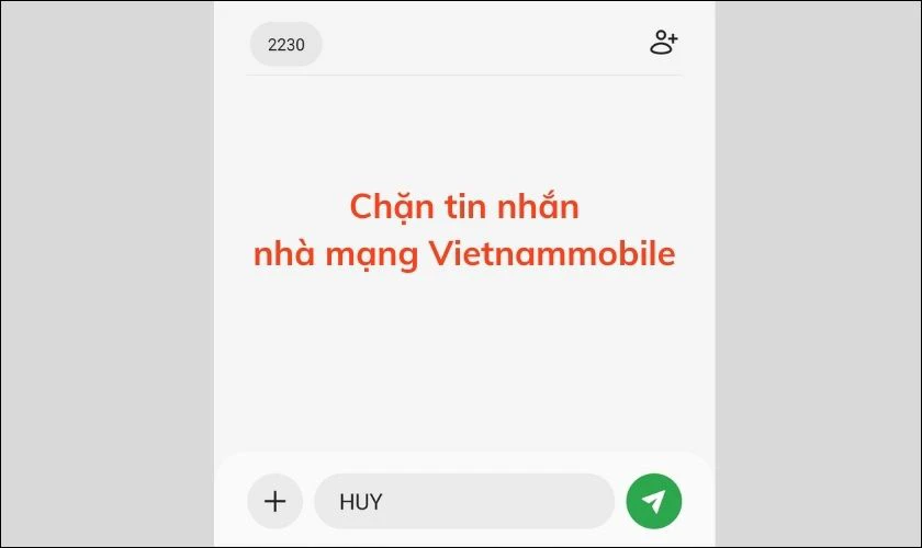 C&aacute;ch chặn tin nhắn r&aacute;c từ nh&agrave; mạng Vietnamobiile 