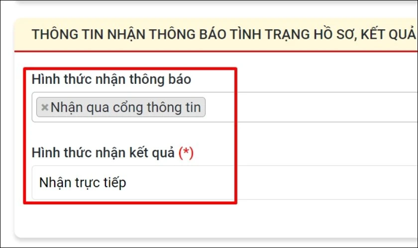Lựa chọn hình thức nhận thông báo và nhận kết quả hồ sơ