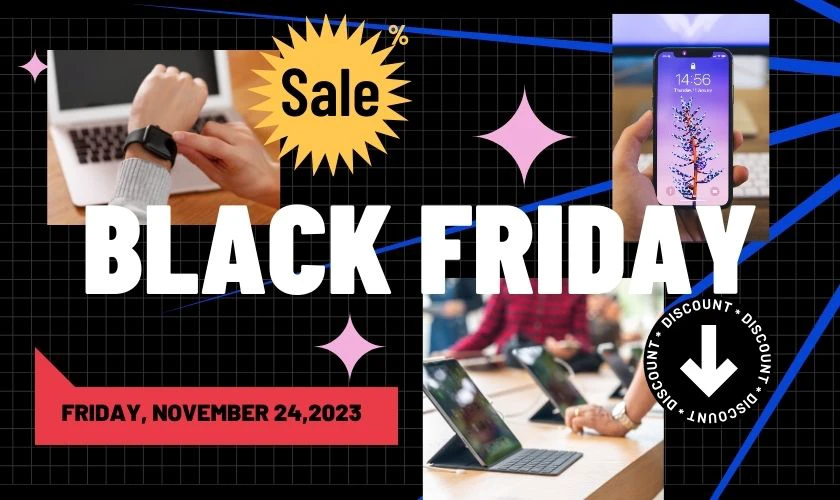 Black Friday thường sale mặt hàng nào
