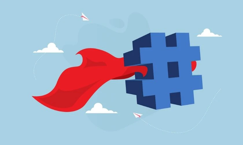 C&aacute;ch tạo Hashtag tr&ecirc;n Facebook theo trend