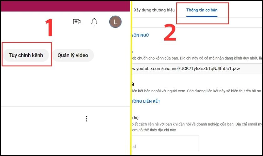 Nhấn chọn mục T&ugrave;y chỉnh k&ecirc;nh v&agrave; chọn Th&ocirc;ng tin cơ bản