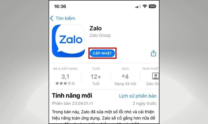 Vào CH Play hoặc App Store tìm ứng dụng Zalo và ấn Cập nhật