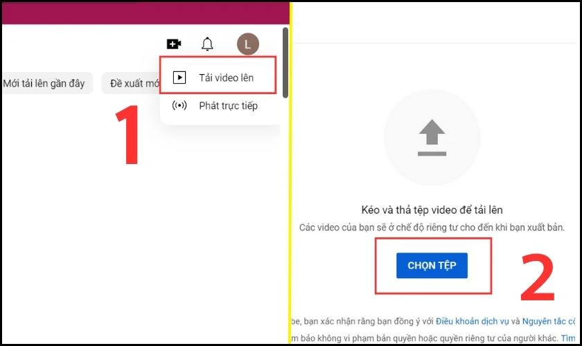 Nhấn chọn Tải video l&ecirc;n v&agrave; chọn mục Chọn tệp
