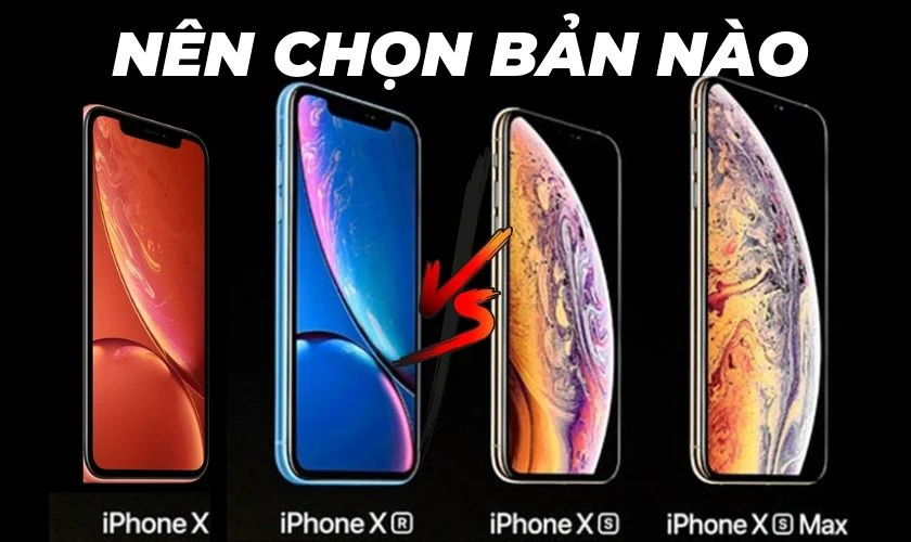N&ecirc;n chọn loại iPhone X n&agrave;o