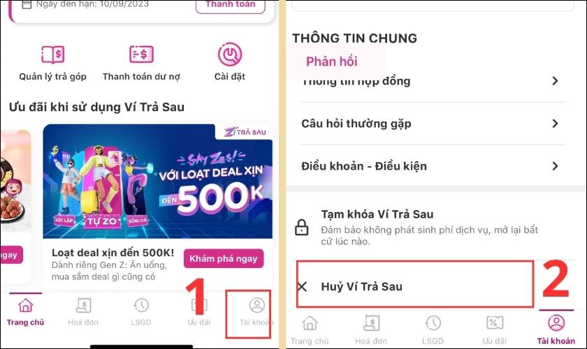 Chọn vào ô Tài khoản, kéo xuống dưới và tìm chọn mục Hủy Ví trả sau